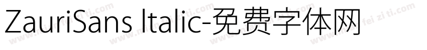 ZauriSans ltalic字体转换